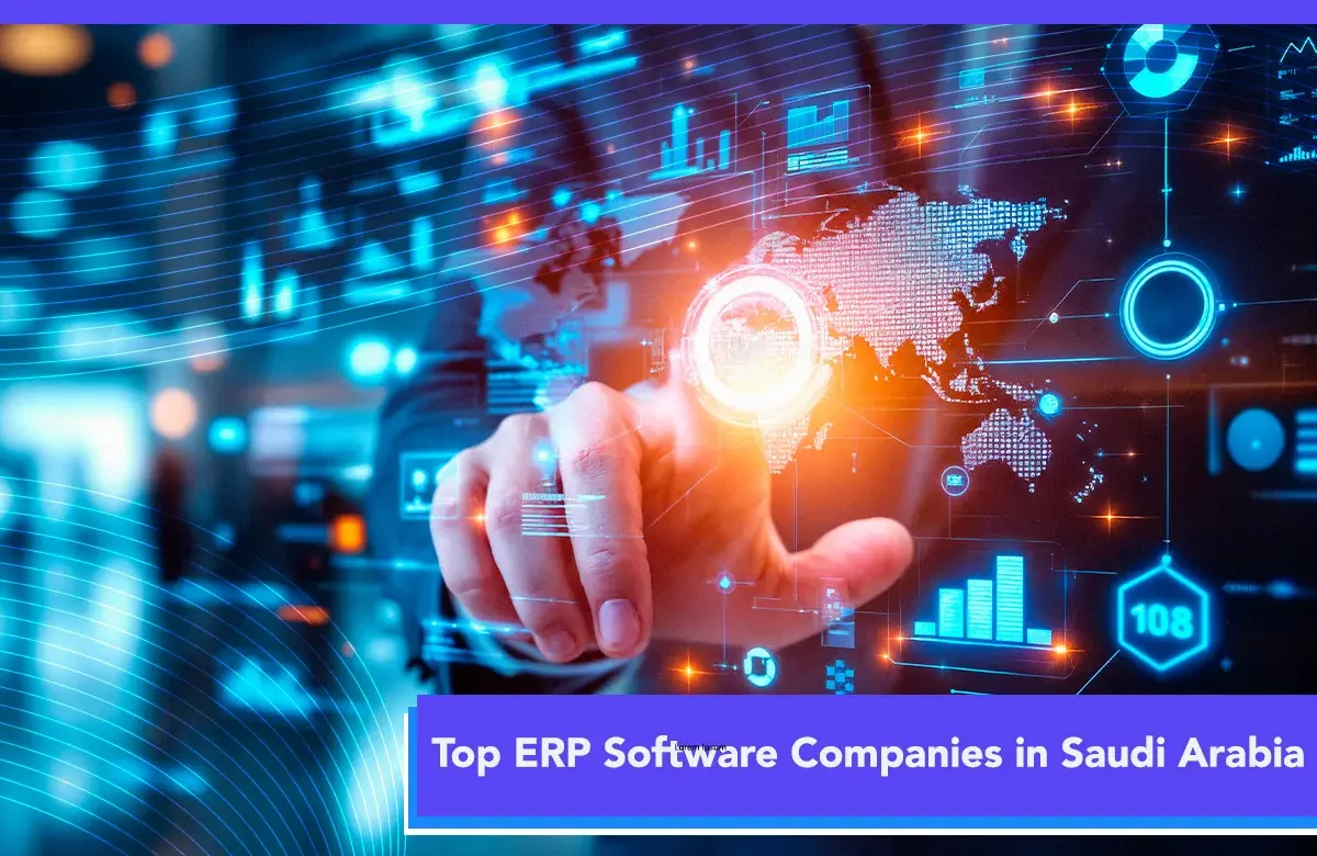 Leading ERP Software Companies in Saudi Arabia 2025